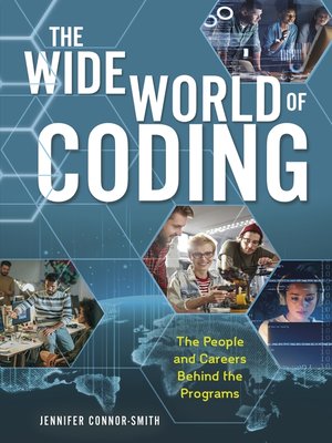 cover image of The Wide World of Coding